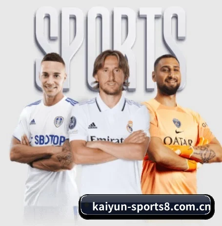 开云体育(KAIYUN SPORTS) APP